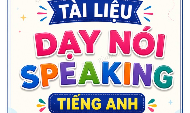 Tài liệu dạy nói Speaking Tiếng anh 7 Global Success - HK1